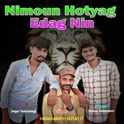Nimoun Hotyag Edag Nin